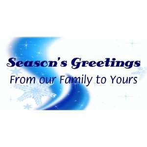    3x6 Vinyl Banner   From Our Family To Yours 