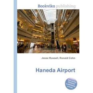  Haneda Airport Ronald Cohn Jesse Russell Books