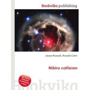  Nibiru collision Ronald Cohn Jesse Russell Books