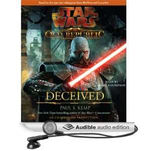 Star Wars The Old Republic Deceived [Unabridged] [Audible Audio 