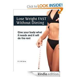 Lose Weight Fast Without Dieting C.M. Sense  Kindle Store