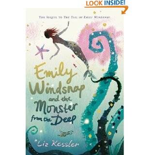  the Monster from the Deep by Liz Kessler and Sarah Gibb (Apr 10, 2007