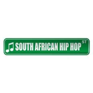   SOUTH AFRICAN HIP HOP ST  STREET SIGN MUSIC