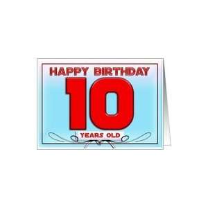  Happy Birthday 10 years old Card Toys & Games