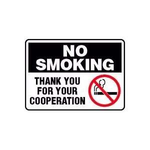  NO SMOKING THANK YOU FOR YOUR COOPERATION (W/GRAPHIC) 10 
