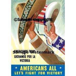  Mexicans Americanos Americans All Lets Fight for Victory 