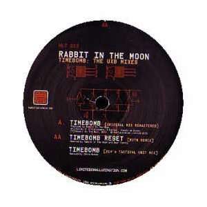  RABBIT IN THE MOON / TIMEBOMB (UXB REMIXES) RABBIT IN THE 