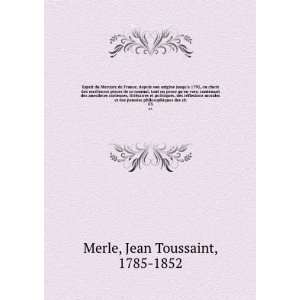   es philosophiques des ch. 03 Jean Toussaint, 1785 1852 Merle Books