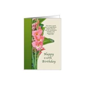 Birthday, 110th, Pink Gladiolus Flowers Card Toys & Games
