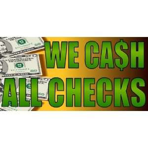   Banner   We Cash All Checks with Gold Background 