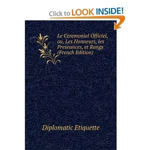   , et Rangs (French Edition) Diplomatic Etiquette  Books