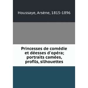 Princesses de comÃ©die et dÃ©esses dopÃ©ra; portraits camÃ©es 