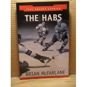  The Habs Brian McFarlane Books