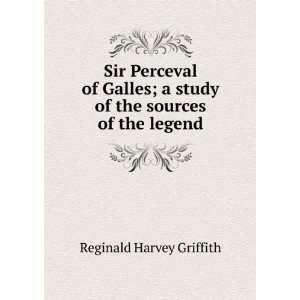  Sir Perceval of Galles; a study of the sources of the 