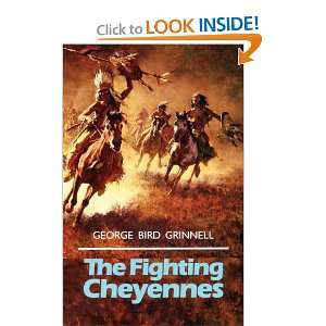  The Fighting Cheyennes (Civilization of the American 