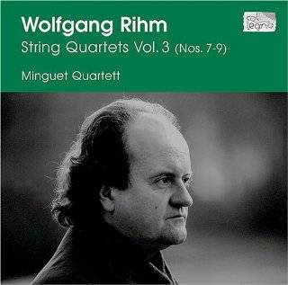 26. Wolfgang Rihm String Quartets, Vol. 3 (Nos. 7 9) by Wolfgang 