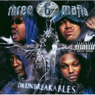 Da Unbreakables by Three 6 Mafia ( Audio CD   2003)