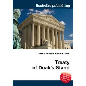  Treaty of Doaks Stand Ronald Cohn Jesse Russell Books