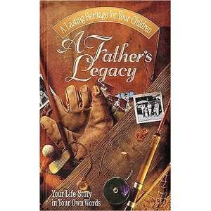  A Fathers Legacy [Hardcover] Jack Countryman Books