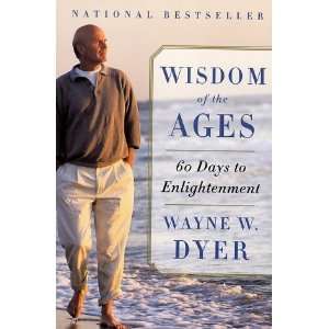  Wisdom of the Ages 60 Days to Enlightenment  N/A  Books
