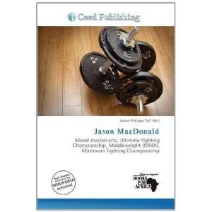    Jason MacDonald (9786138499190) Aaron Philippe Toll Books