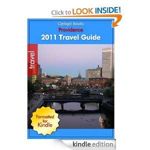 Providence   Rhode Island   2011 City Travel Guide Optiqal Books 