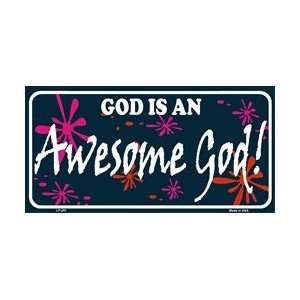     251 God is and Awesome God License Plate   3393