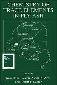 Chemistry of Trace Elements in Fly Ash, (0306477424), Kenneth S 