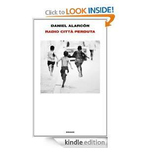   Edition) Daniel Alarcón, S. Valenti  Kindle Store