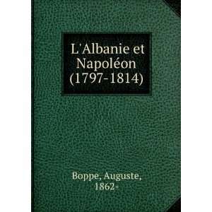  LAlbanie et NapolÃ©on (1797 1814) Auguste, 1862  Boppe Books