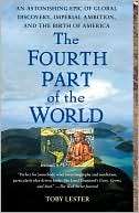 The Fourth Part of the World An Astonishing Epic of Global Discovery 