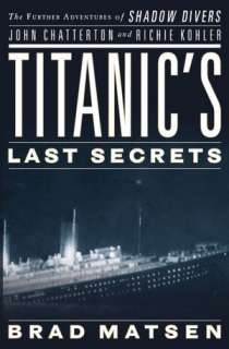   Robert Ballards Titanic Exploring the Greatest of 