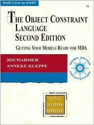 The Object Constraint Language Getting Your Models Ready for MDA 