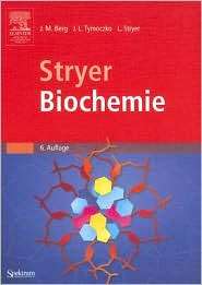 Stryer Biochemie, (3827418003), Jeremy M. Berg, Textbooks   Barnes 