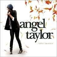 Love Travels, Angel Taylor, Music CD   