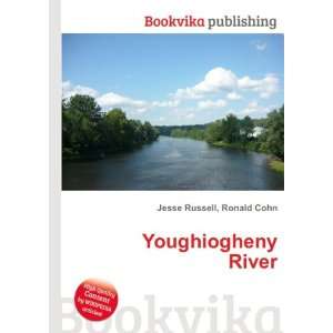 Youghiogheny River Ronald Cohn Jesse Russell Books
