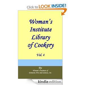 WOMANS INSTITUTE LIBRARY OF COOKERY, Vol. 4 Inc. Womans Institute 