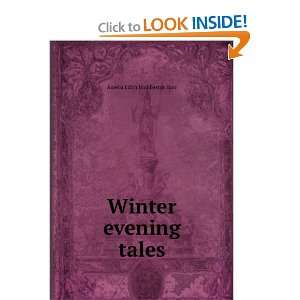  Winter evening tales Amelia Edith Huddleston Barr Books