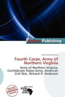   Fourth Corps, Army of Northern Virginia by Othniel 