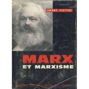 marx et le marxisme Piettre André  Books