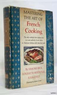 Mastering the Art of French Cooking ~ Julia Child ~ 1st/1st ~1961 