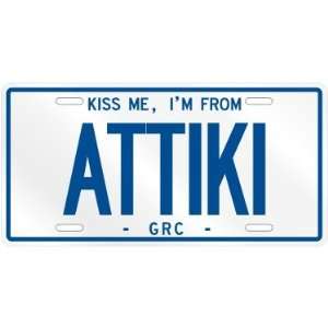  NEW  KISS ME , I AM FROM ATTIKI  GREECE LICENSE PLATE 