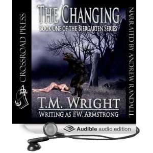   Book 1 (Audible Audio Edition) T. M. Wright, F. W. Armstrong, Andrew