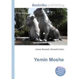 Yemin Moshe Ronald Cohn Jesse Russell  Books