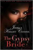The Gypsy Bride (The Daring Jerrica Knight Catania