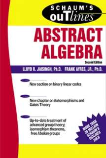  Schaums Outline of Abstract Algebra by Lloyd 