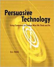   Technology, (1558606432), B.J. Fogg, Textbooks   