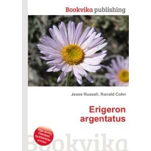  Erigeron argentatus Ronald Cohn Jesse Russell Books