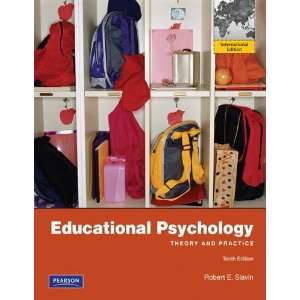   Psychology 10E by Robert E. Slavin 10TH 9780137034352  