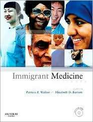 Immigrant Medicine Text with CD ROM, (0323034543), Patricia Frye 